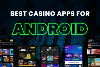 Best Casino Apps for Android and iOS to Download