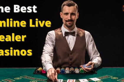 Top Online Casinos with Live Dealers