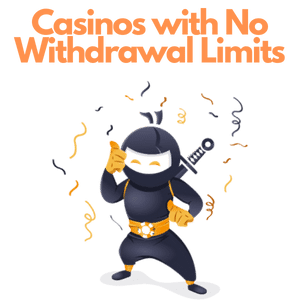 Casino with no withdrawal limits