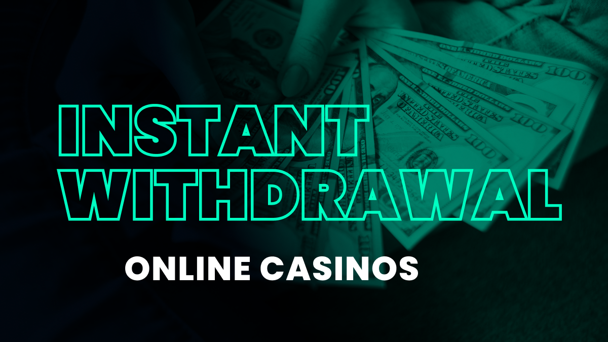 Quick Withdrawal Casinos